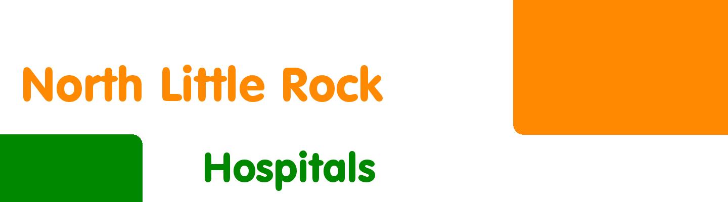 Best hospitals in North Little Rock - Rating & Reviews